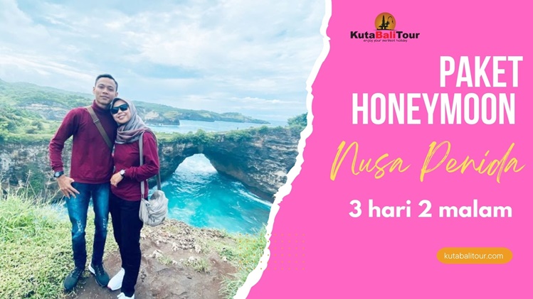 Paket Honeymoon Nusa Penida 3 Hari 2 Malam