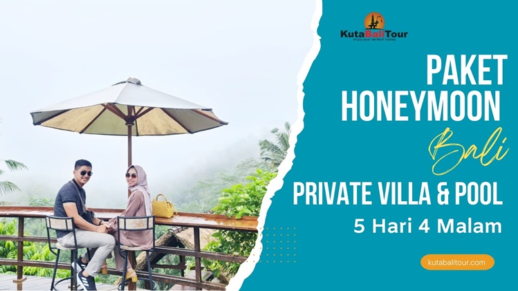 Paket Honeymoon Bali Private Villa 5 Hari 4 Malam